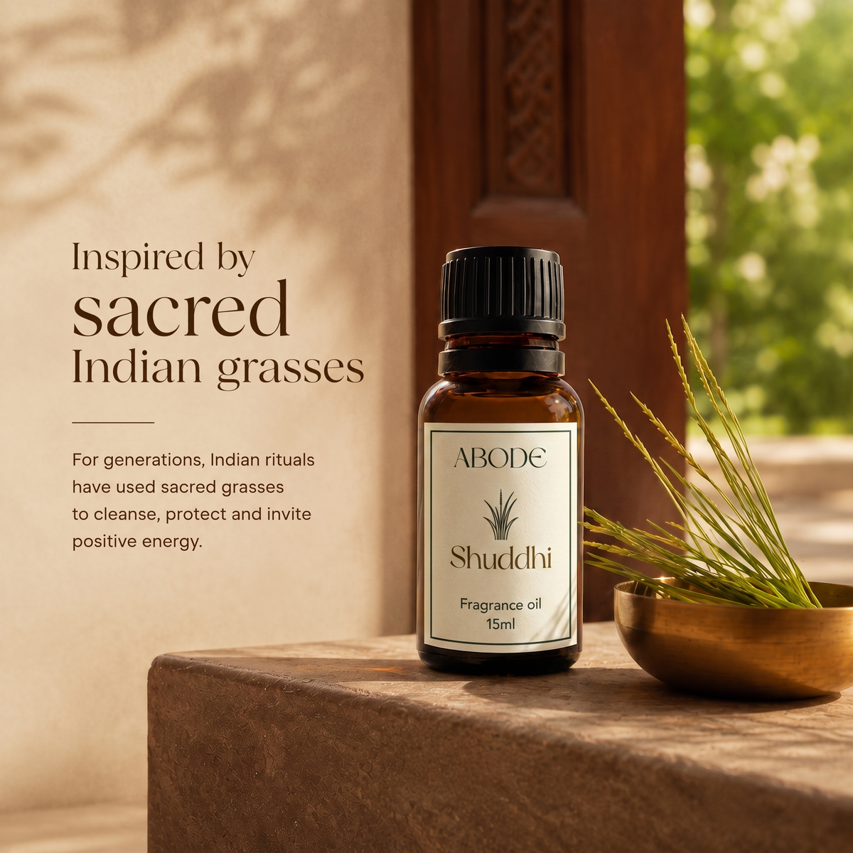 ABODE Shuddhi Fragrance Oil | 15ml | Fresh Green & Woody Blend | Sacred Indian Grass-Inspired Fragrance for Diffusers